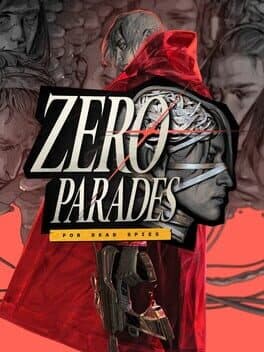 ZERO PARADES: Director's Cut cover