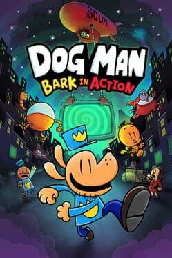 Dog Man: Bark in Action cover