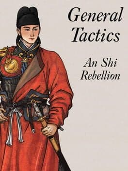General Tactics: An Shi Rebellion cover